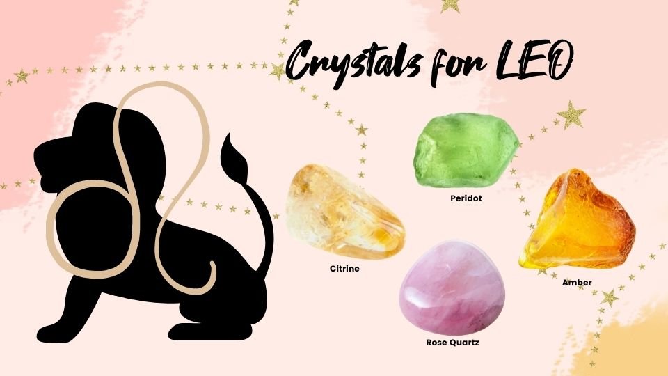 crystals for zodiac signs, healing stones for horoscope signs, zodiac crystals for Leo