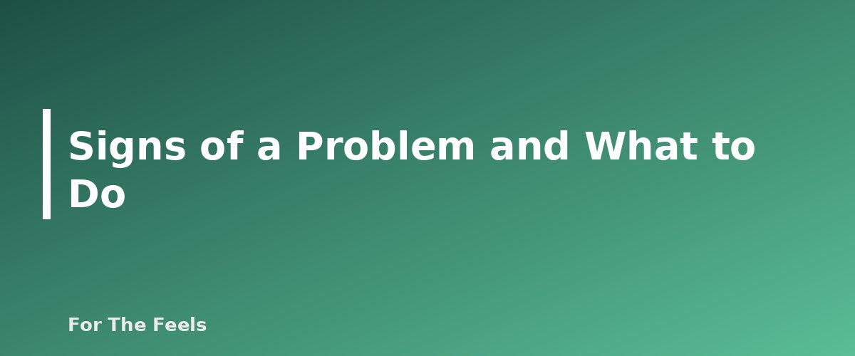Signs of a Problem and What to Do - section banner for Eucalyptus Essential Oil