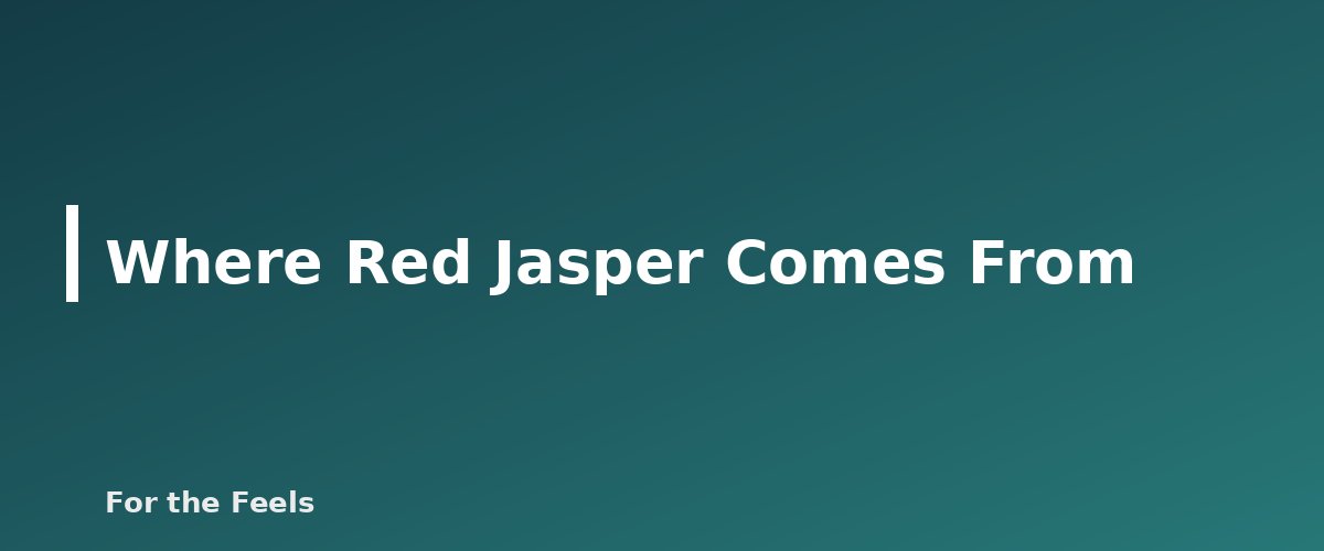 Where Red Jasper Comes From - illustration for Red Jasper: Meaning, Properties, Care and How to Spot a Fake